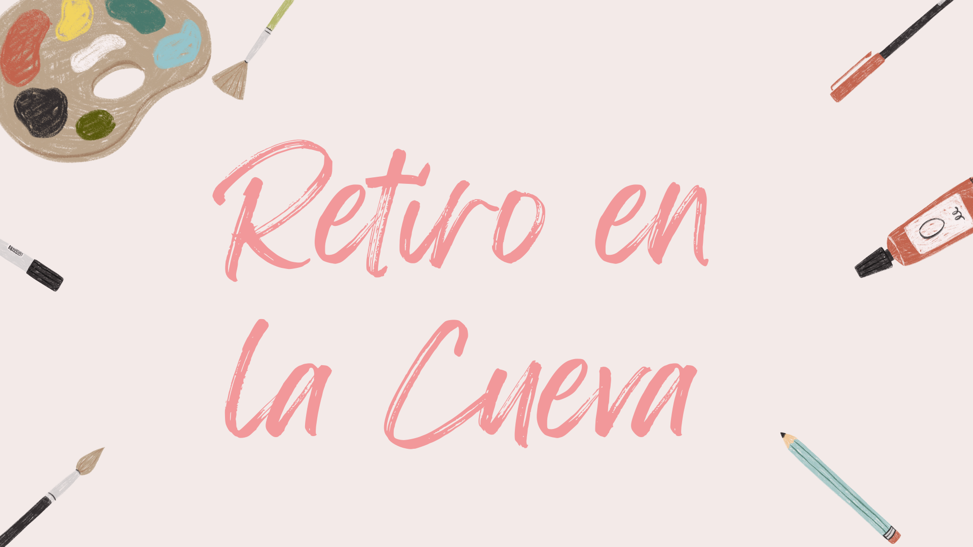 RETIRO EN LA CUEVA